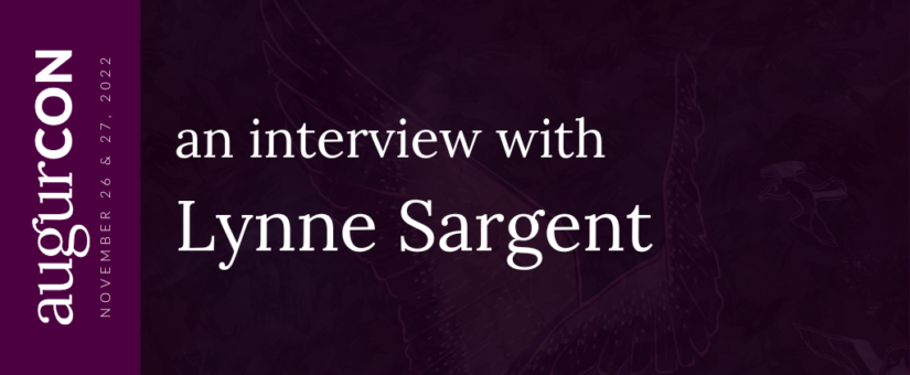 An interview with Lynne Sargent #AugurCon2022